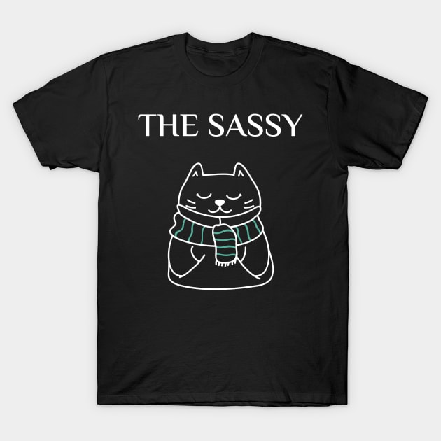 funny matching family cat design, the sassy T-Shirt by the christmas shop